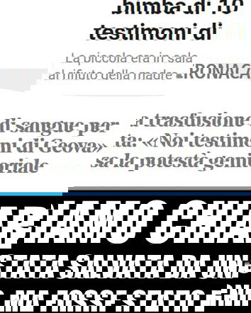 Trasfusione negata dai genitori Testimoni di Geova…