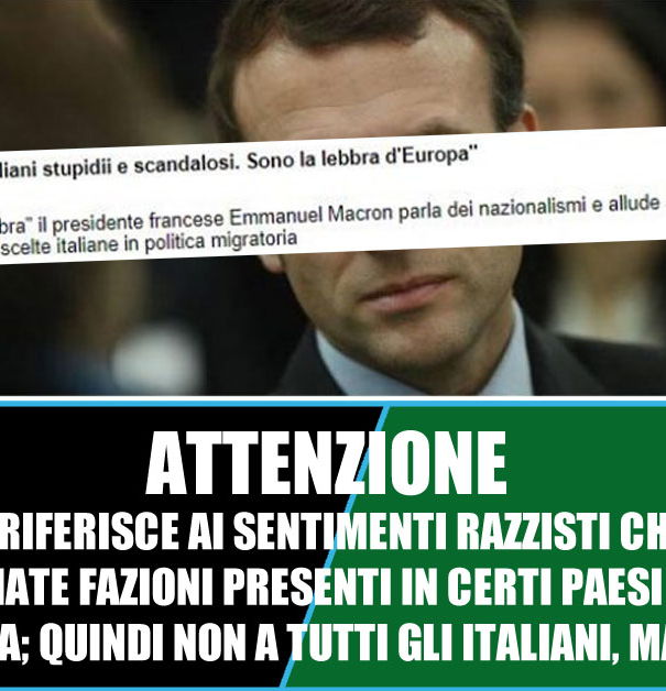 Macron: italiani stupidi, sono la lebbra d’Europa article-post