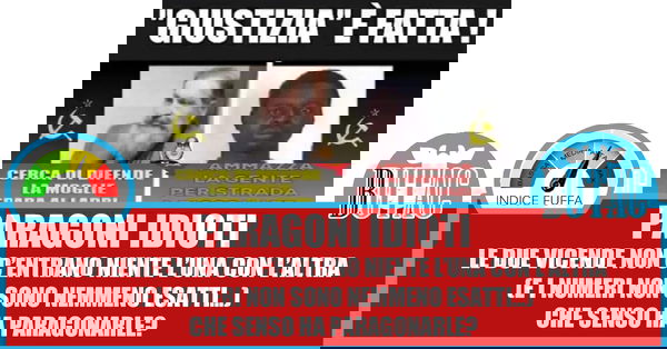 Giustizia è fatta – i paragoni idioti