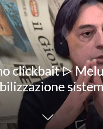 Il clickbait e la desensibilizzazione sistematica