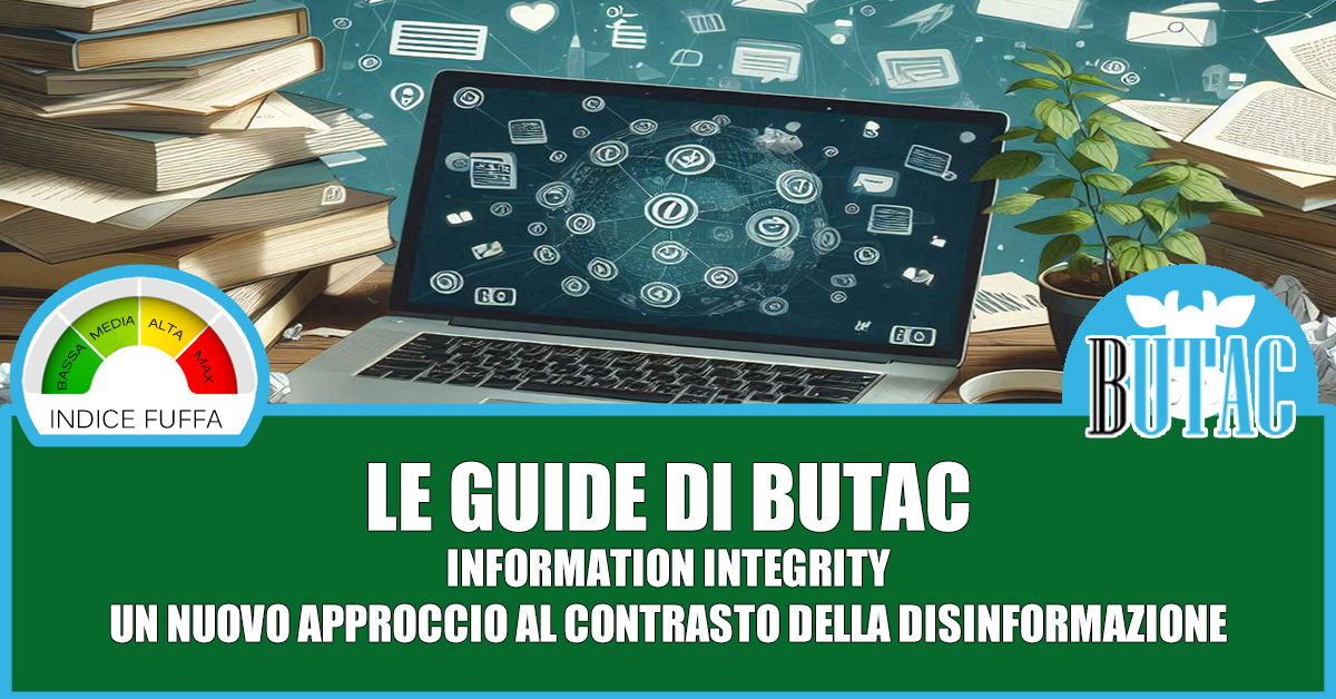 Information integrity, un nuovo approccio