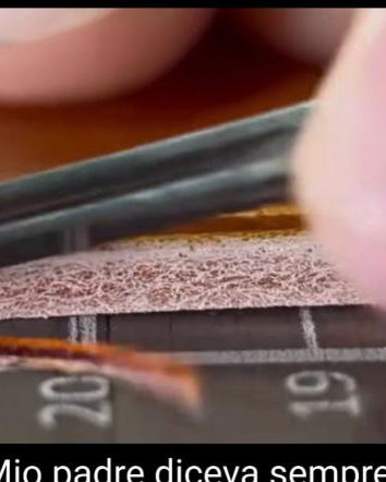 Mio padre diceva sempre…