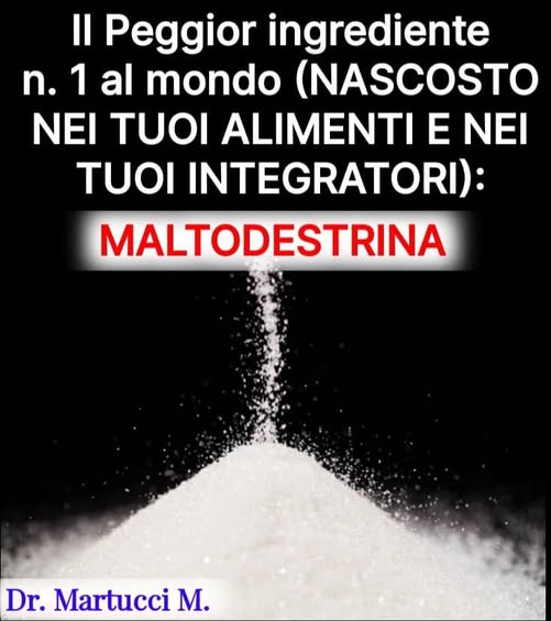 Maltodestrina e allarmismo un tanto al chilo