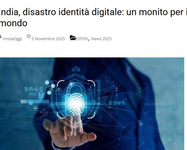 L’India e il “disastro dell’ID digitale” article-post