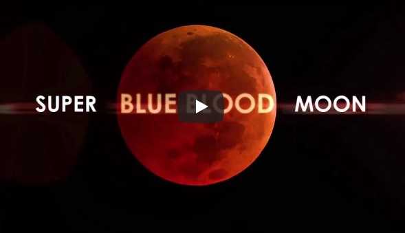 La superluna, ovvero la Super Blue Blood Moon. Come vederla in diretta streaming