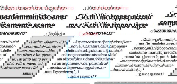L’orrenda prima pagina di Libero: tra «femministe sceme», «chi ce l’ha troppo piccolo» e «chi ce l’ha troppo larga»