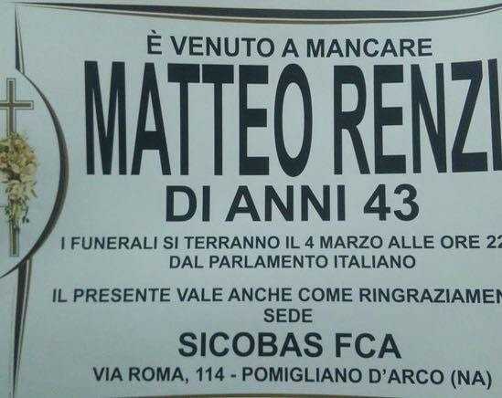 Pomigliano d’Arco, il feudo di Di Maio, è piena di manifesti funebri di Matteo Renzi