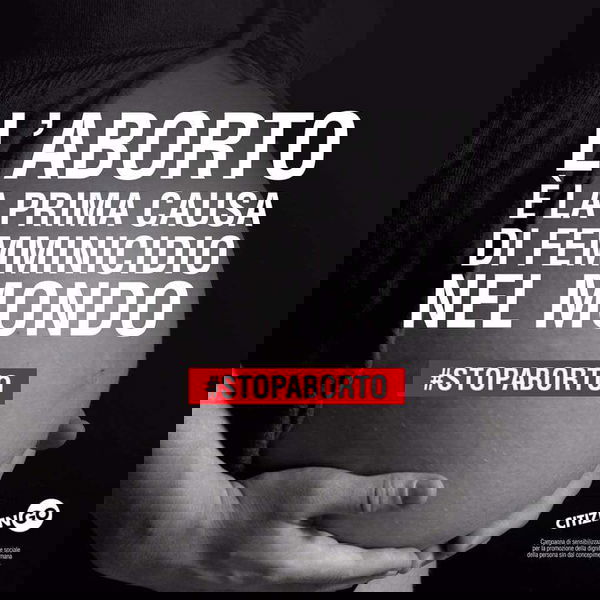 «L’aborto deve essere vietato in Italia»