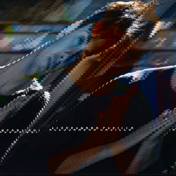 Alessandro Casillo: Dopo quattro anni è “Ancora Qui”