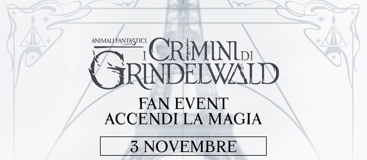 Animali Fantastici: I Crimini di Grindelwald, tutto pronto per il fan event in 9 città italiane article-post