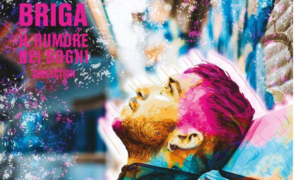 Briga: In arrivo “Il rumore dei sogni”, il nuovo album