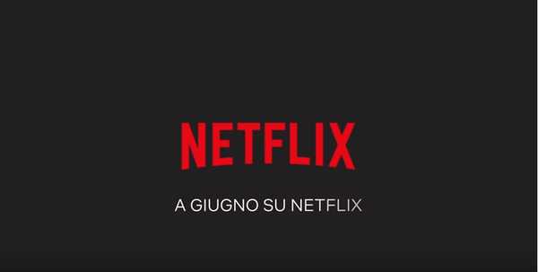 Netflix: Tutte le novità in catalogo da Giugno 2018