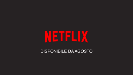 Netflix: Tutte le novità in catalogo da Agosto 2018 article-post