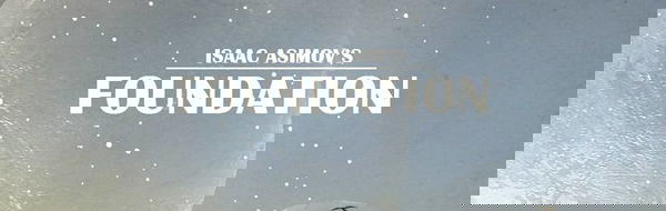 Apple TV lavora all’adattamento de “La Fondazione” di Isaac Asimov