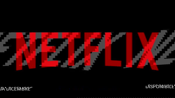 Netflix: Tutte le novità in catalogo da Dicembre 2018