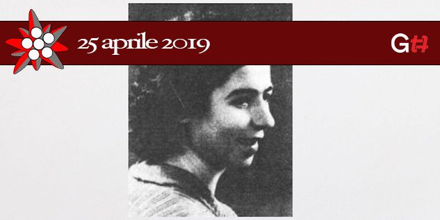 Storie della Resistenza. Maria Erminia Gecchele, la “Lena” partigiana