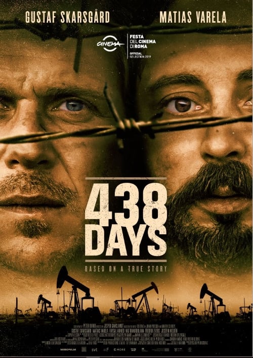 438 Days : due giornalisti contro il business del petrolio  /Recensione