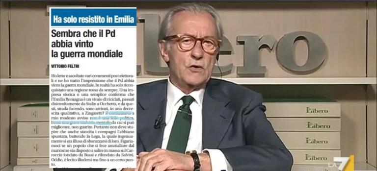 Vittorio Feltri: «Il comunismo è una malattia mentale e l’Emilia Romagna è un vivaio di riciclati»