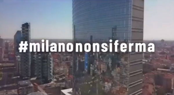 #MilanoNonSiFerma, lo spot della città che vuole ripartire | VIDEO