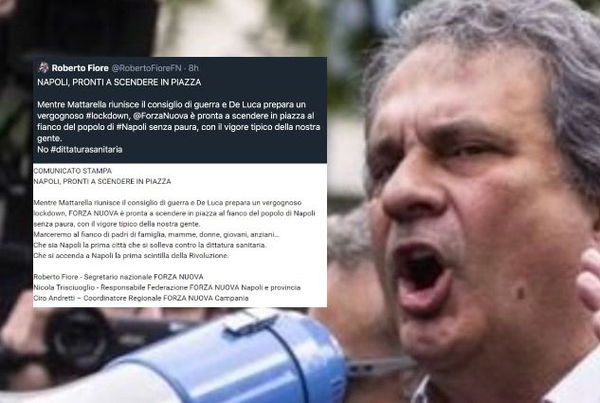 Il post di Roberto Fiore che conferma la presenza di Forza Nuova al fianco dei manifestanti a Napoli
