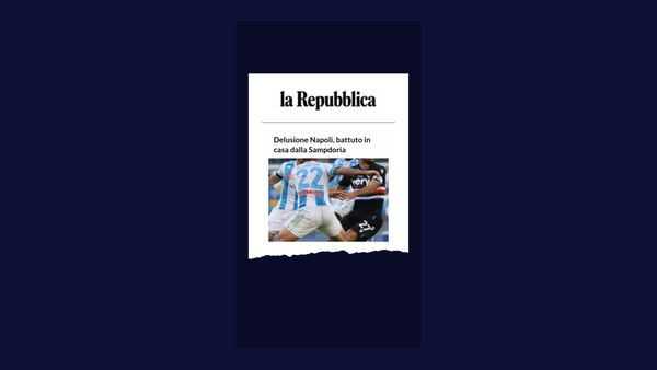 La storia de La Repubblica e il Napoli che ha perso contro la Sampdoria