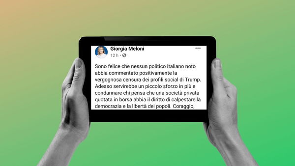 Il post della Meloni sulla chiusura dei social di Trump che la fa sembrare un’altra storia