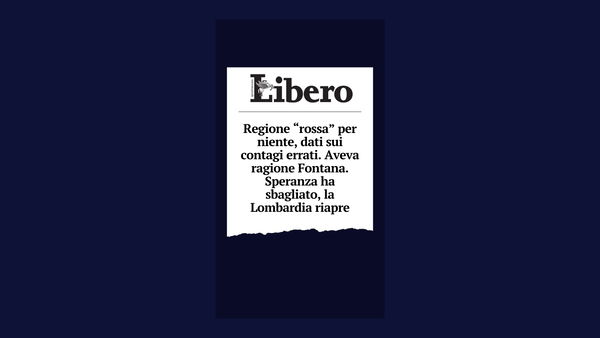 La fantasiosa ricostruzione di Libero sul caso Lombardia