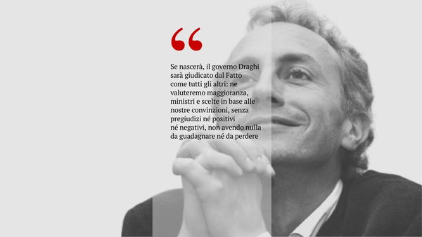 Travaglio e la valutazione oggettivamente soggettiva del governo Draghi