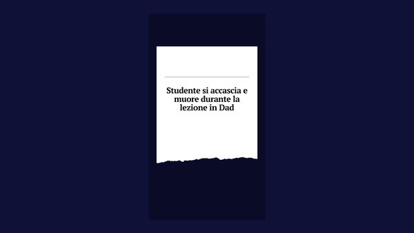 L’inutilità del titolo «studente muore durante la Dad»