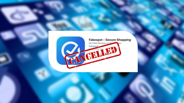 Apple rimuove dal suo App Store Fakespot, il rilevatore di recensioni false