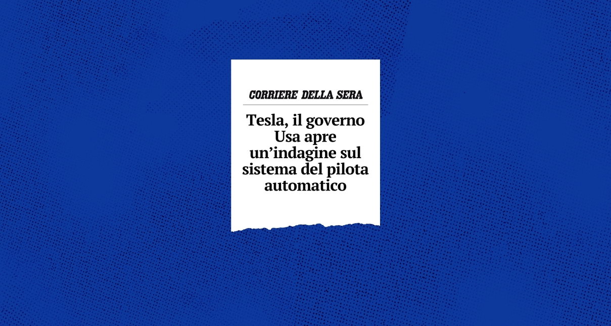 I titoli fuorvianti sull’inchiesta che (non) è stata aperta sul sistema autopilot di Tesla article-post