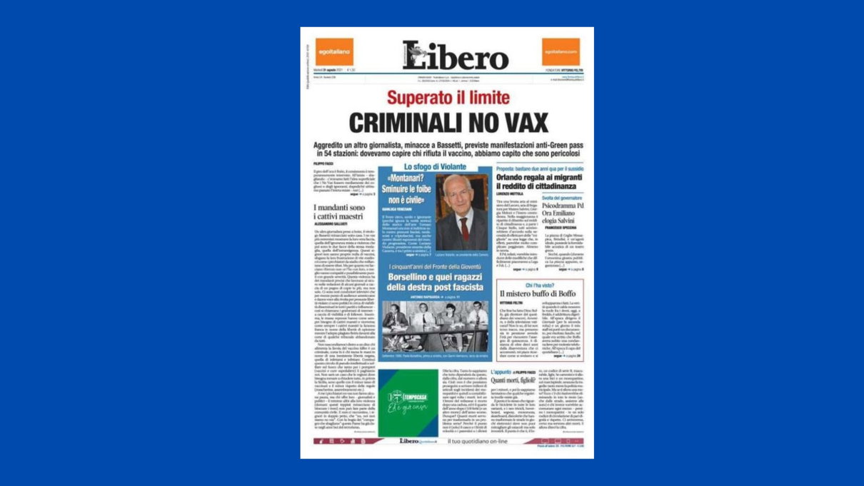 Ai lettori di Libero non è piaciuto il titolo «Criminali No-Vax» article-post