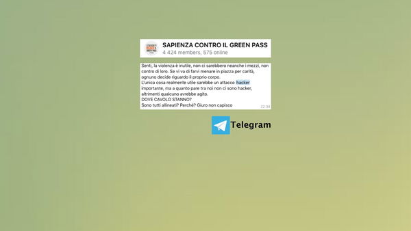 Nel gruppo Telegram “Sapienza contro il Green pass” si auspica un «attacco hacker» ma si ammette: «non siamo abbastanza bravi»