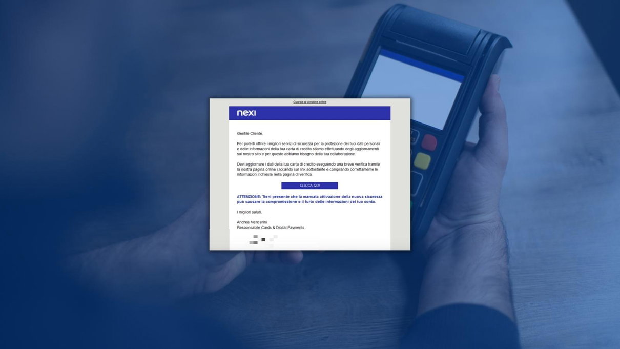 Nuovo tentativo di phishing tramite email che si spacciano per comunicazioni Nexi article-post