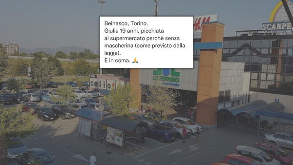 La storia (che non esiste) della 19enne picchiata in un supermercato di Beinasco perché senza mascherina