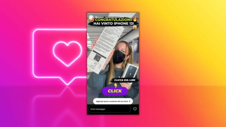 Attenzione alla truffa nelle stories che promette un iPhone 13 Attenzione alla truffa nelle stories che promette un iPhone 13