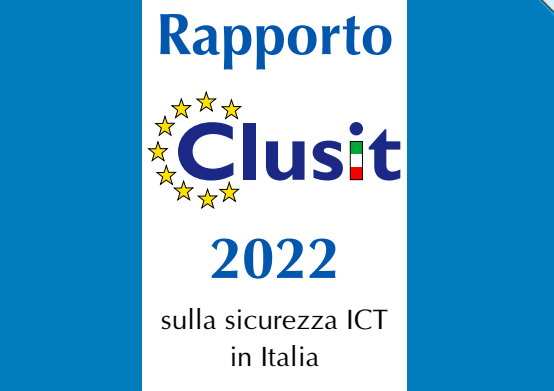 Il rapporto Clusit segnala un aumento del 53% dei cyberattacchi rispetto al primo semestre 2021