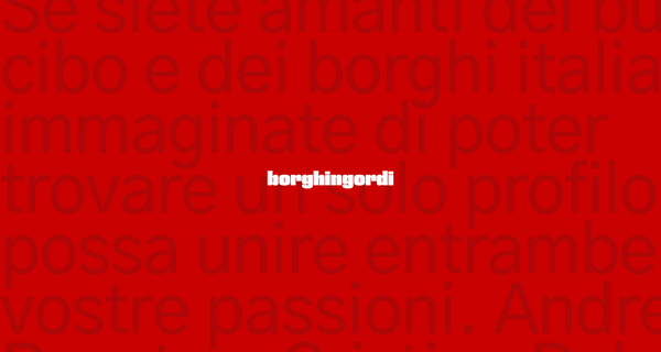 Viaggiare sì, ma con gusto: la storia dei Borghingordi