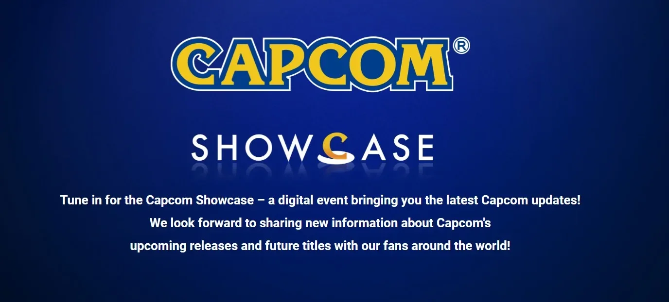 Capcom Showcase info