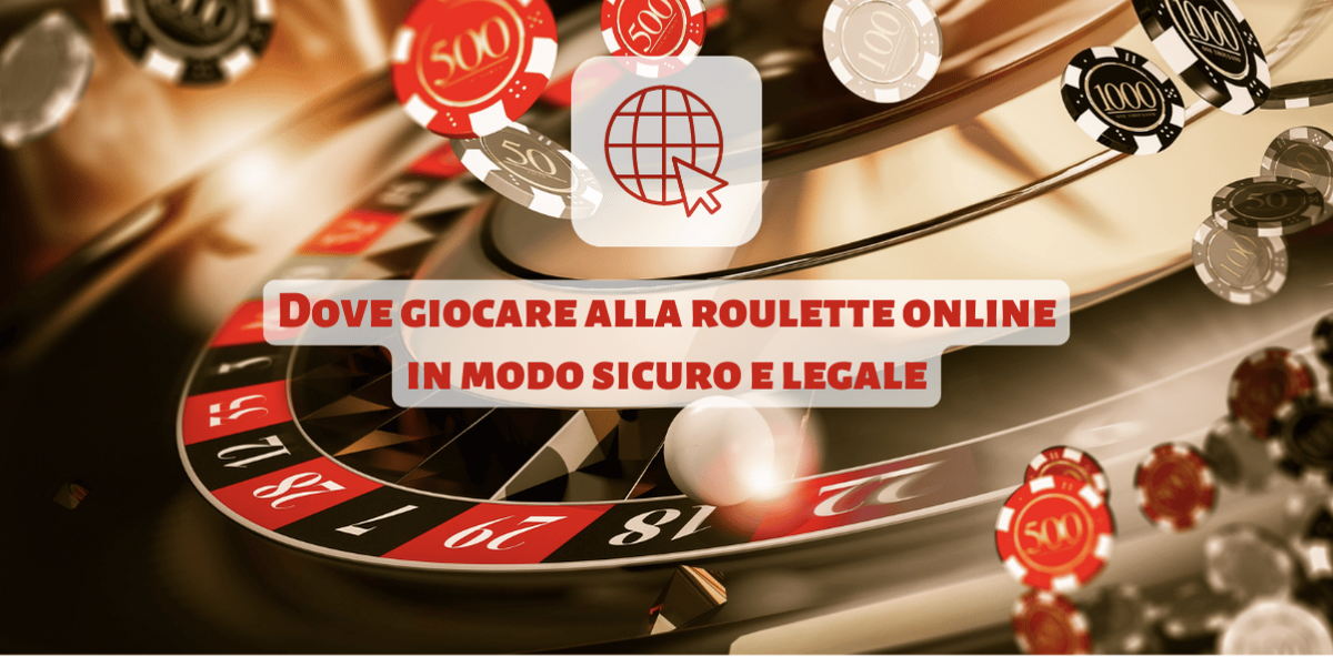 Dove giocare alla roulette online in modo sicuro e legale article-post