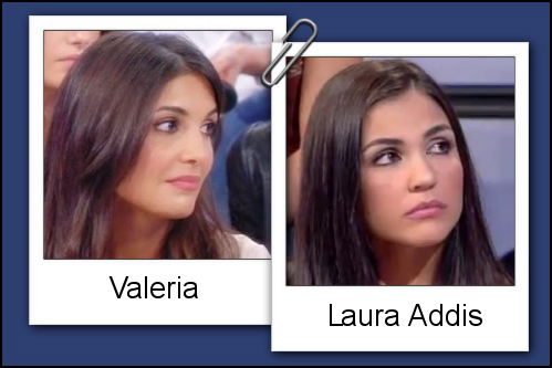 Somiglianza tra Valeria Bigella e Laura Addis Somiglianza tra Valeria Bigella e Laura Addis