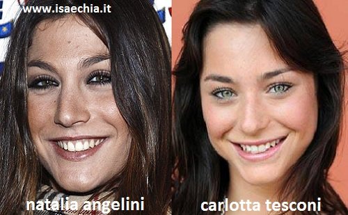 Somiglianza tra Natalia Angelini e Carlotta Tesconi