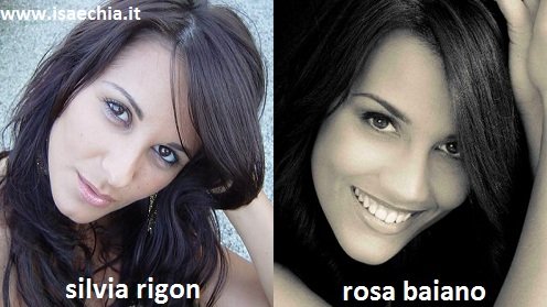 Somiglianza tra Silvia Rigon e Rosa Baiano