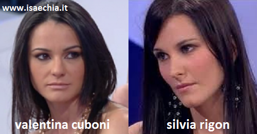 Somiglianza tra Valentina Cuboni e Silvia Rigon
