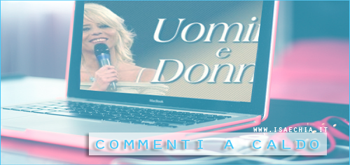 ‘Uomini e Donne’: commenti a caldo preview
