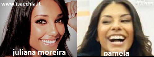 Somiglianza tra Pamela Pierini e Juliana Moreira article-post