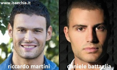 Somiglianza tra Riccardo Martini e Daniele Battaglia
