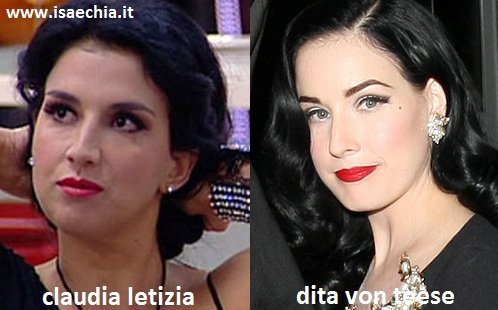 Somiglianza tra Claudia Letizia e Dita Von Teese