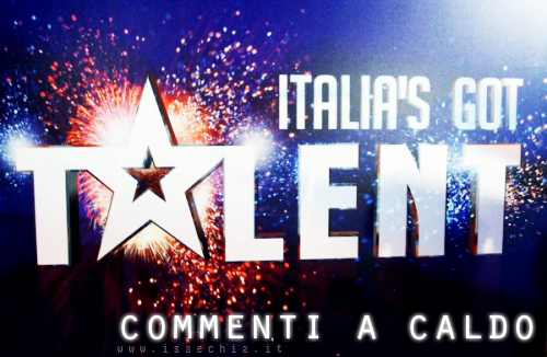 'Italia's got talent': commenti a caldo