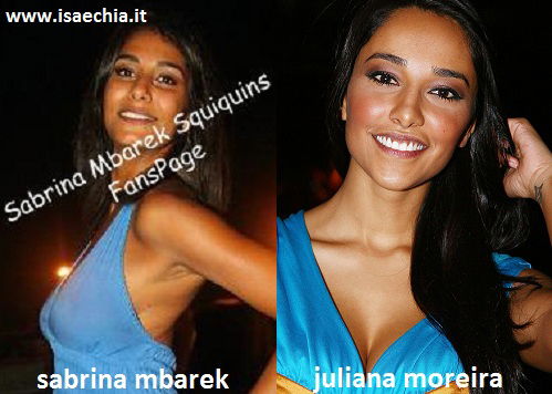 Somiglianza tra Sabrina Mbarek e Juliana Moreira preview